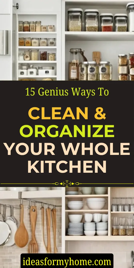 15 easy, proven, and practical tips to keep your kitchen clean, clutter-free, and organized